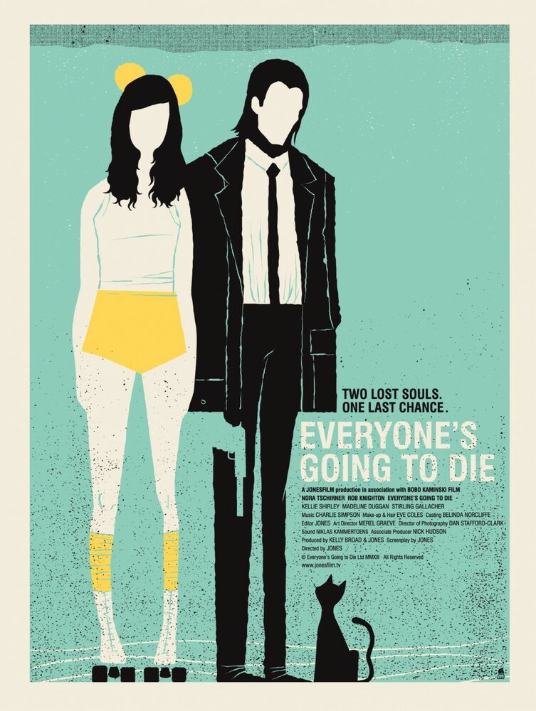 Все когда-нибудь умрут (2013) постер
