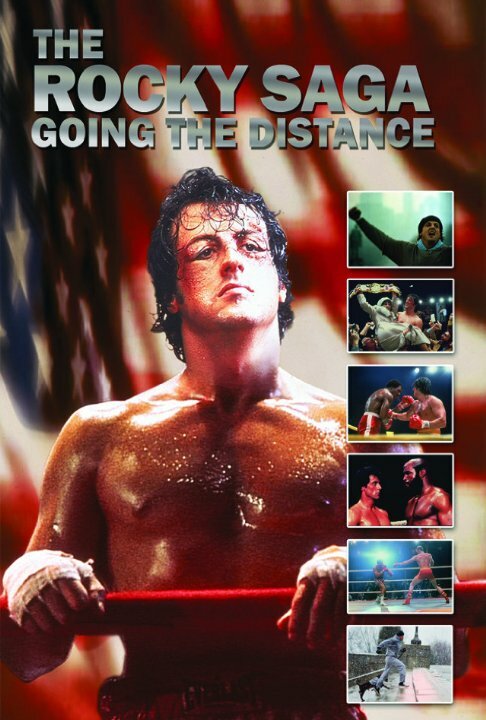 The Rocky Saga: Going the Distance (2011) постер
