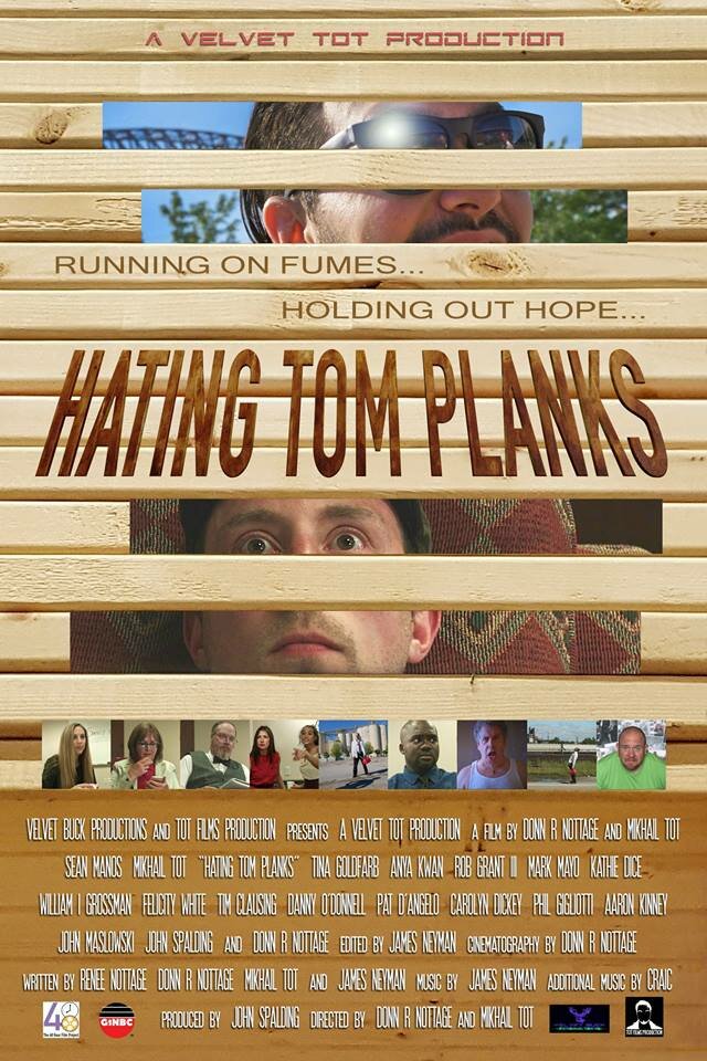 Hating Tom Planks (2017) постер