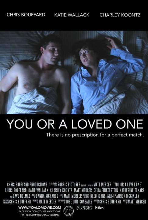 You or a Loved One (2014) постер