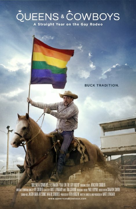 Queens & Cowboys: A Straight Year on the Gay Rodeo (2014) постер