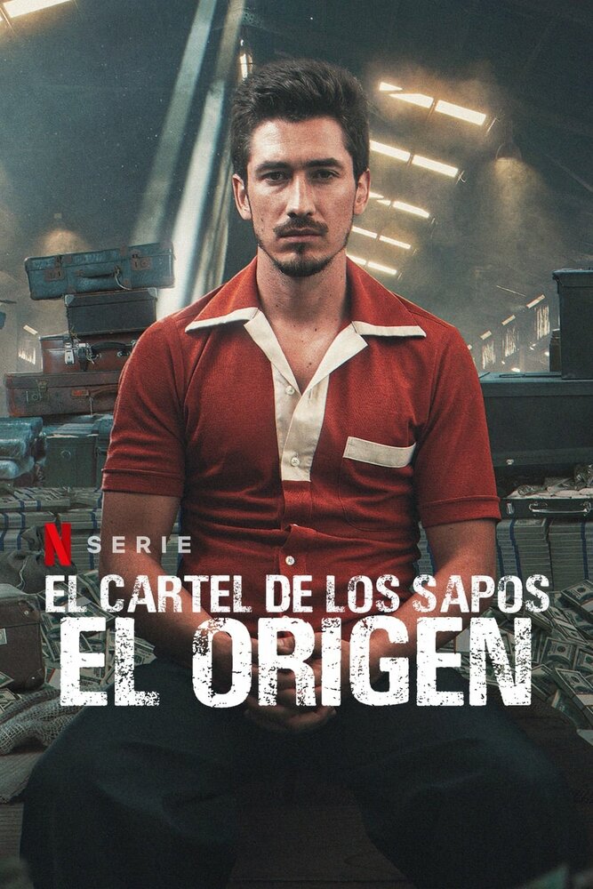 El Cartel de los Sapos - El Origen (2021) постер