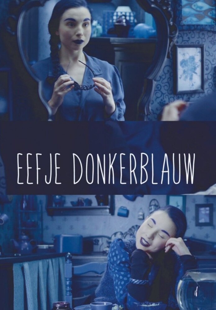 Eefje Donkerblauw (2015) постер