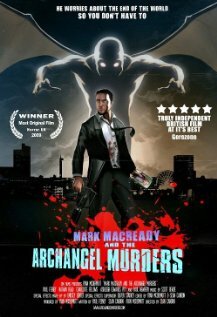 Mark Macready and the Archangel Murders (2009) постер