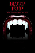 Blood Feud (2010) постер