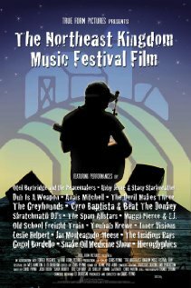The Northeast Kingdom Music Festival Film (2007) постер
