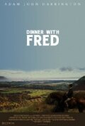Dinner with Fred (2011) постер