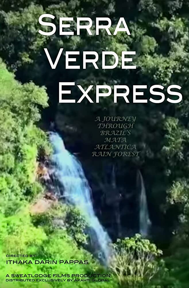 Serra Verde Express (2010) постер