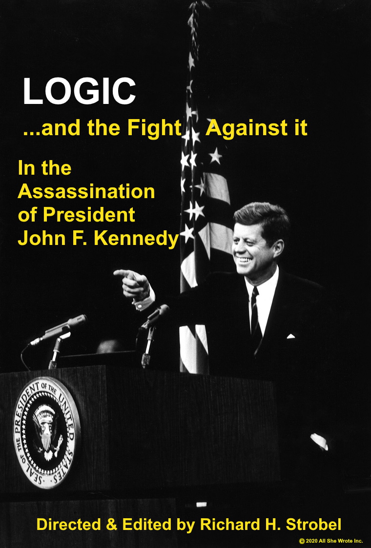 Logic: and the fight against it in the Assassination of President John F. Kennedy (2021) постер