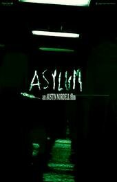 Asylum (2007) постер