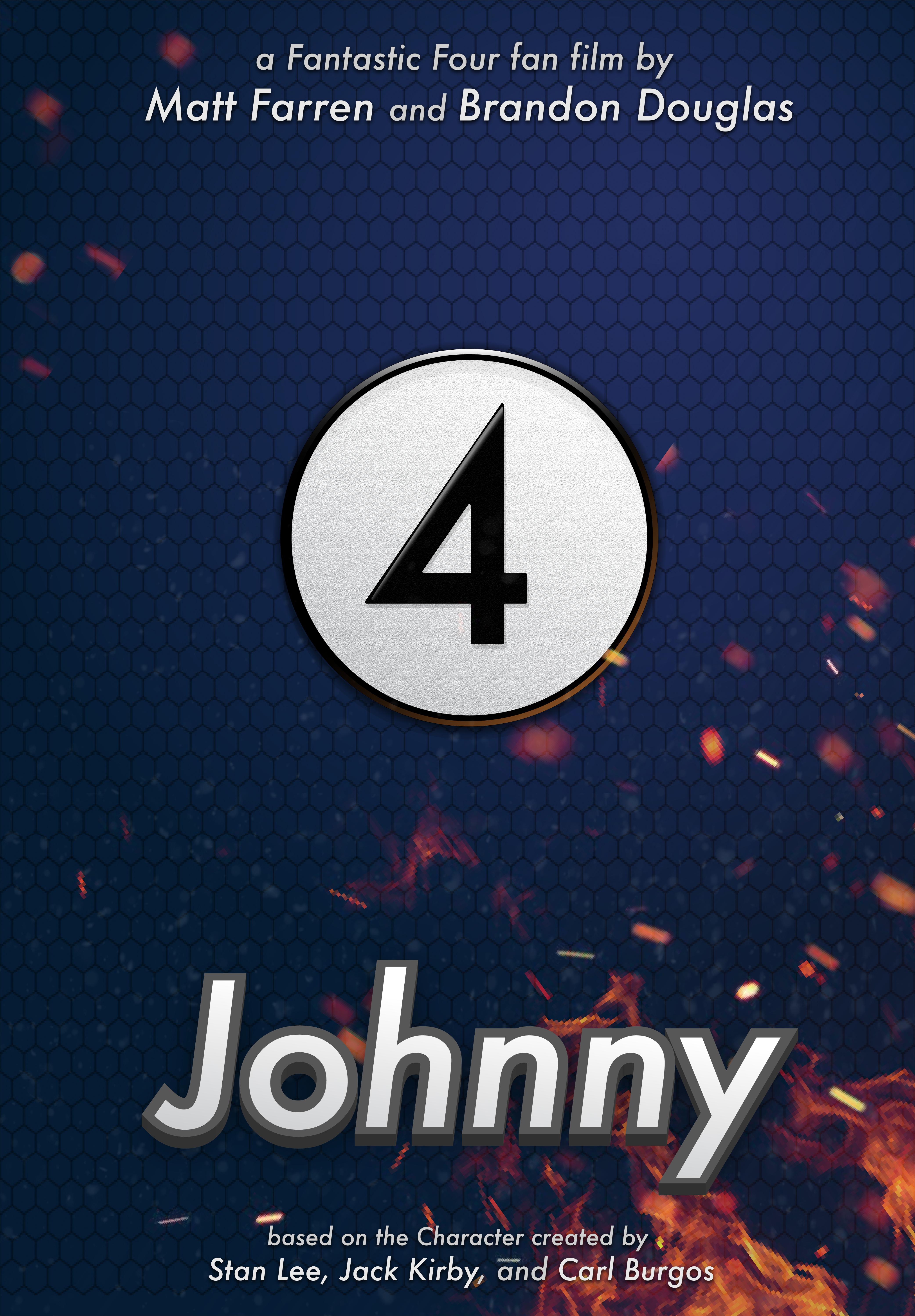 Johnny (A Fantastic 4 Fan Film) (2021) постер