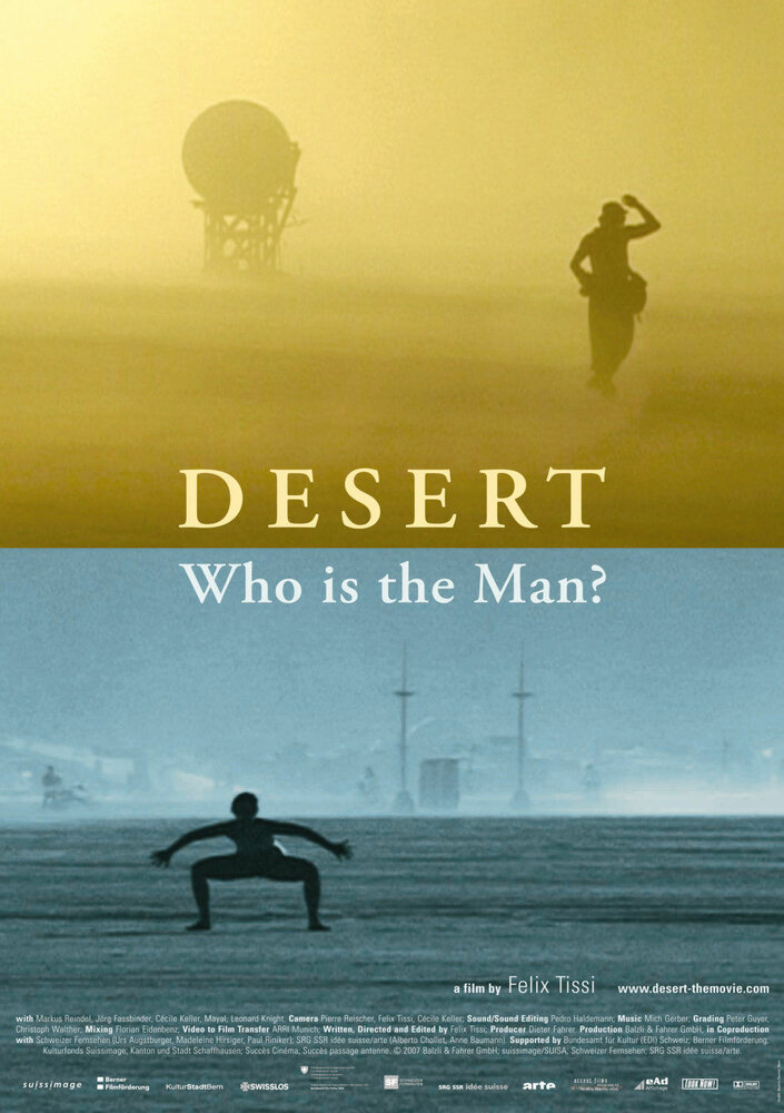 Desert: Who Is the Man? (2007) постер