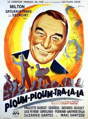 Ploum, ploum, tra-la-la (1946) постер