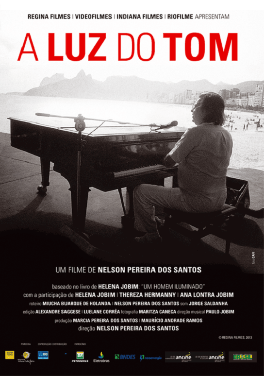 A Luz do Tom (2013) постер