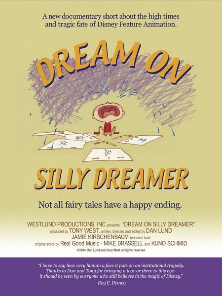 Dream on Silly Dreamer (2005) постер